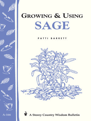 cover image of Growing & Using Sage